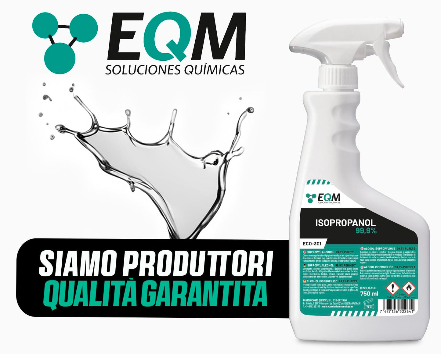 EQM - ECO-301 - Isopropanolo / Alcool Isopropilico 99,9% - 750 ML - Pulizia di Componenti Elettronici, Lenti, Schermi e Resine per Stampa 3D - Detergente per Vetri e Sgrassatore