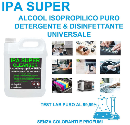 IPA SUPER Cleanser, Isopropanolo, Alcool Isopropilico, Alcool puro al 99,9%, Pulizia Stampanti 3D, Elettronica, Detergente per Vaschette ad Ultrasuoni, Multiuso - tanica da 5 litri