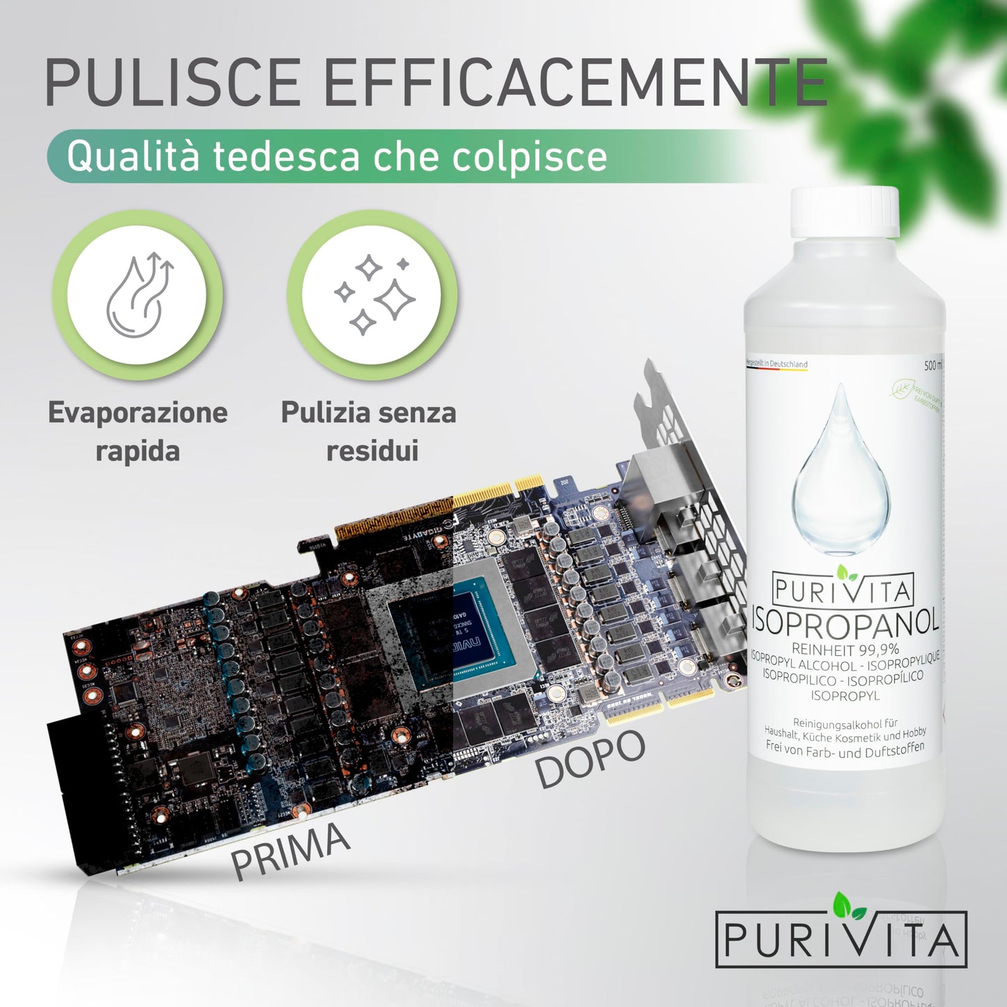 PURIVITA® Alcool Isoproilico 99,9% [500ML] - Alcol Isopropanolo - Isopropyl Alcohol Disinfettante - Alcool Denaturato Etilico - Isopropanol Detergente per Casa, l'industria & l'elettronica